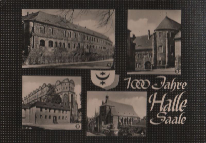 Ansichtskarte Halle - 1000 Jahre - 1961 aus der Kategorie Halle